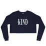 Always Be Kind // Womens Crop Sweatshirt