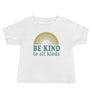 Be Kind to All Kinds // Baby Short Sleeve Tee