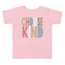 Choose Kind // Toddler Short Sleeve Tee