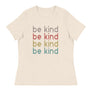 Be Kind // Women's Relaxed T-Shirt