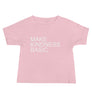 Make Kindness Basic // Baby Short Sleeve Tee