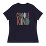 Choose Kind // Women's Relaxed T-Shirt