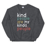 Kind People // Adult Unisex Sweatshirt