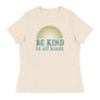 Be Kind To All Kinds // Women's Relaxed T-Shirt