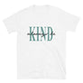 Always Be Kind // Adult Unisex T-Shirt