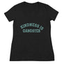 Kindness is Gangster // Women's Fashion Deep V-neck Tee