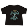 Always Stay Humble and Kind // Baby Short Sleeve Tee