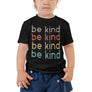 Always Be Kind // Toddler Short Sleeve Tee