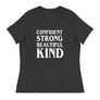 Confident Strong Beautiful Kind // Women's Relaxed T-Shirt