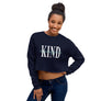 Always Be Kind // Womens Crop Sweatshirt