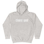 Choose Good // Youth Hoodie