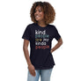 Kind People Are My Kind of People // Women's Relaxed T-Shirt