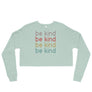 Be Kind // Womens Crop Sweatshirt