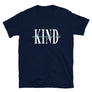 Always Be Kind // Adult Unisex T-Shirt