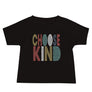 Choose Kind // Baby Short Sleeve Tee