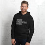 Make Kindness Basic // Adult Unisex hoodie