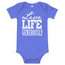 Live Live Generously // Baby Bodysuit