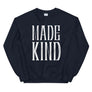 Made Kind // Adult Unisex Sweatshirt