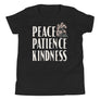 Peace Patience Kindness // Youth Short Sleeve T-Shirt