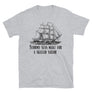 Skilled Sailor // Adult Unisex T-Shirt