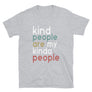 Kind People // Adult Unisex T-Shirt
