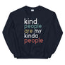 Kind People // Adult Unisex Sweatshirt