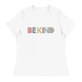 Be Kind // Women's Relaxed T-Shirt