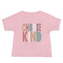 Choose Kind // Baby Short Sleeve Tee