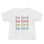 Be Kind // Baby Short Sleeve Tee