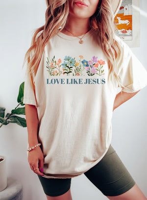LOVE LIKE JESUS // ADULT UNISEX T-SHIRT